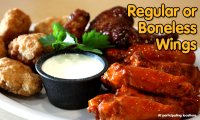 Your choice of regular or boneless chicken wings served in your choice of flavors